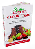 Recetas El Poder del Metabolismo por Frank Suárez - Coma Sabroso Mientras Mejora su Metabolismo y Adelgaza (Spanish Edition)